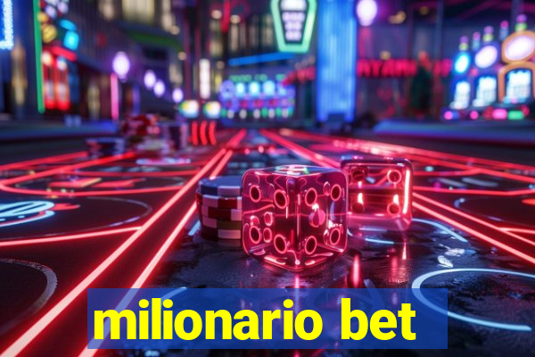 milionario bet