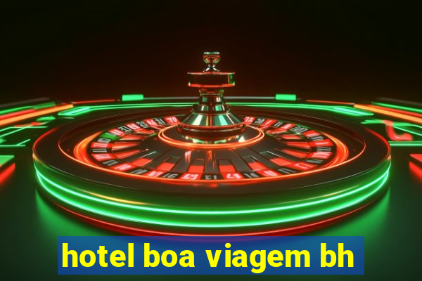 hotel boa viagem bh