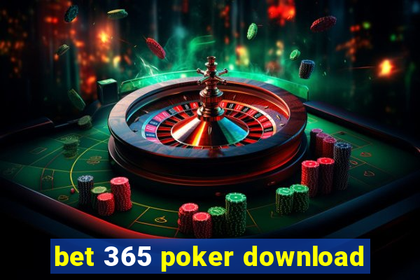 bet 365 poker download