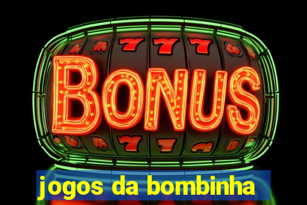 jogos da bombinha