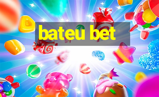 bateu bet