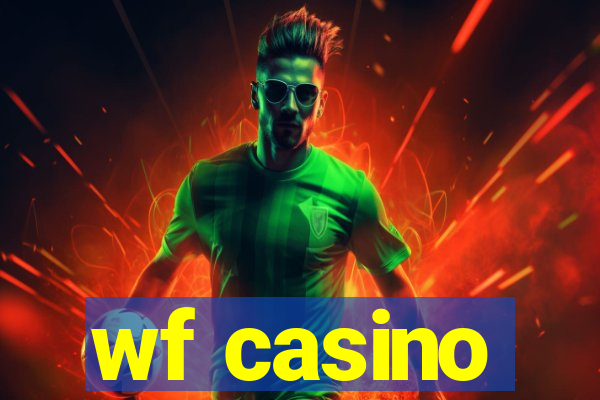 wf casino