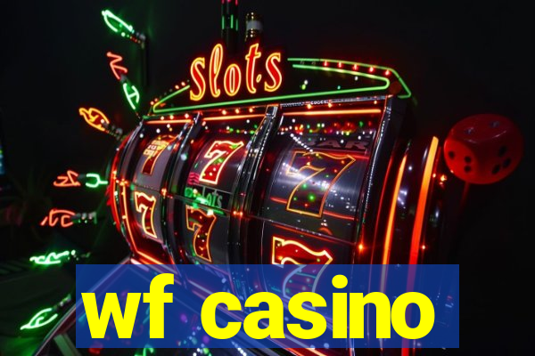 wf casino