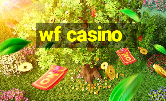 wf casino