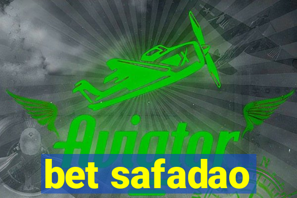 bet safadao