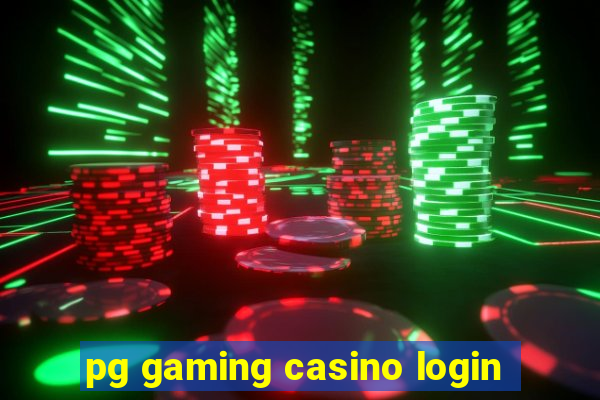 pg gaming casino login