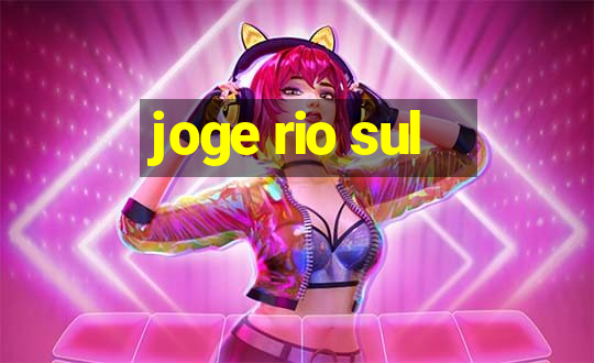 joge rio sul