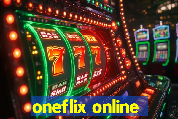 oneflix online