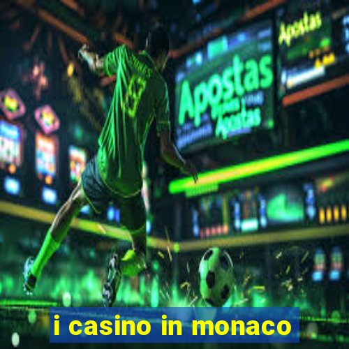 i casino in monaco