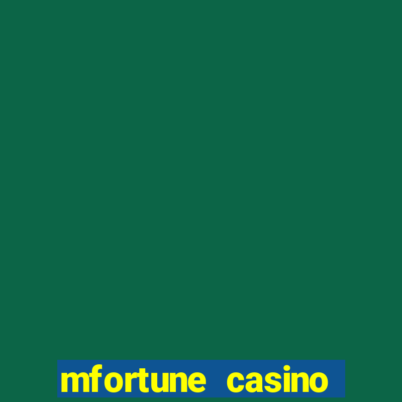 mfortune casino mobile slots