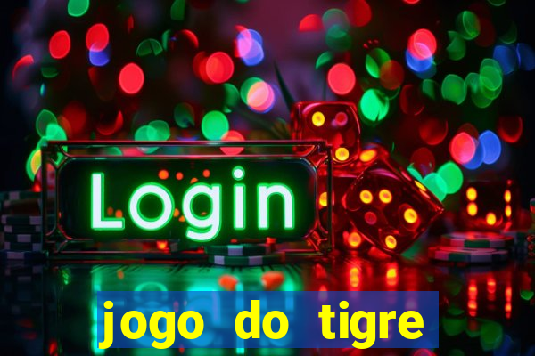 jogo do tigre falso dinheiro infinito