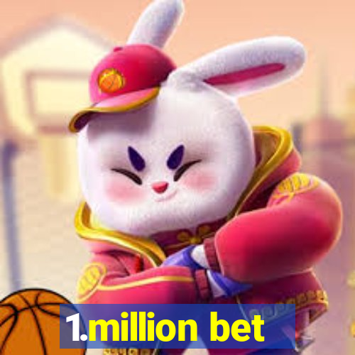 1.million bet