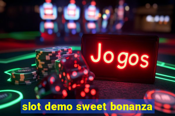 slot demo sweet bonanza