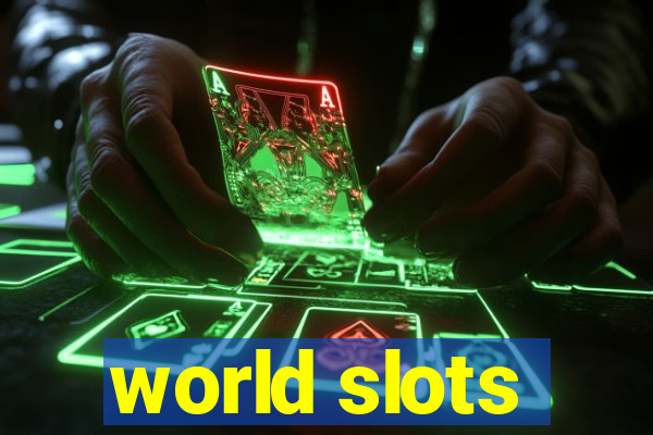 world slots