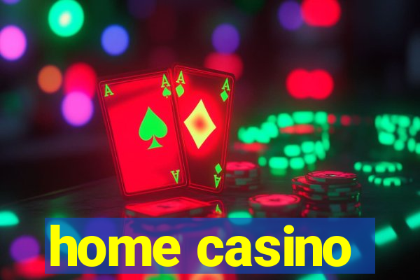 home casino