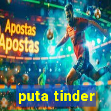 puta tinder