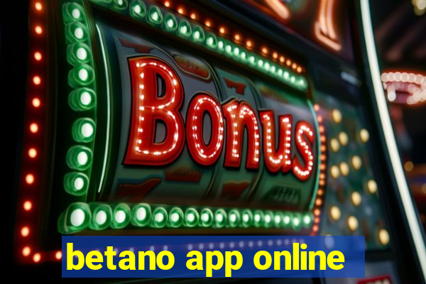 betano app online