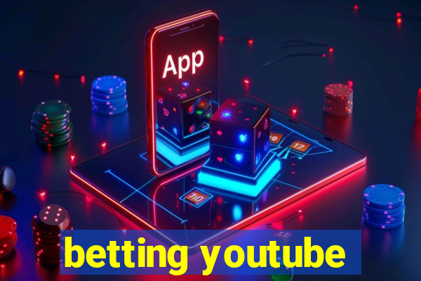 betting youtube