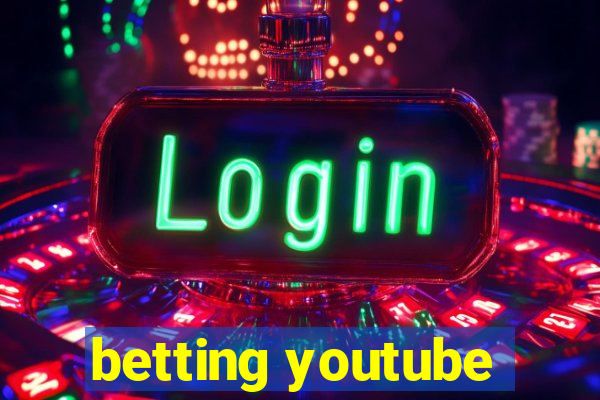 betting youtube