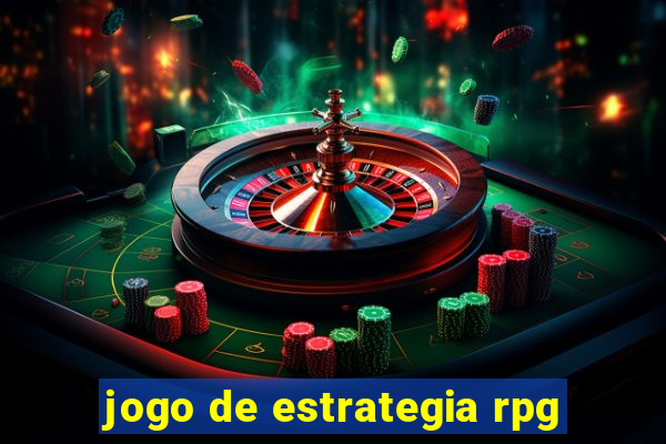 jogo de estrategia rpg