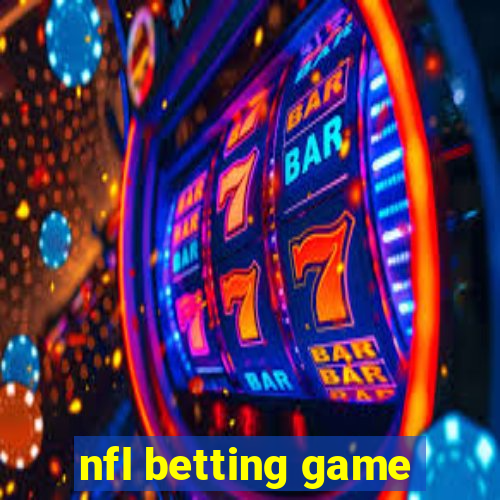 nfl betting game