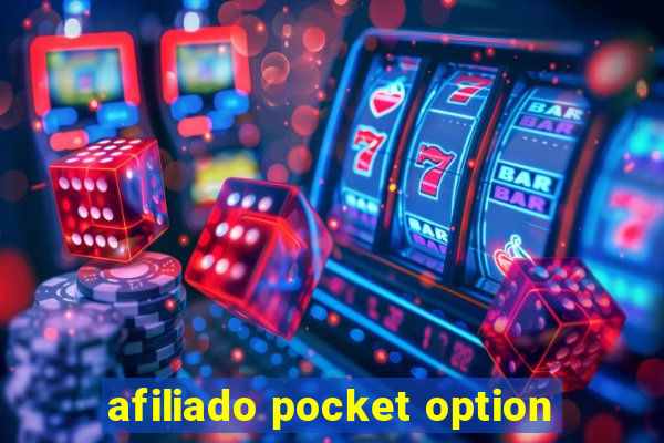 afiliado pocket option