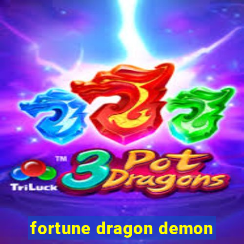 fortune dragon demon