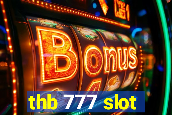 thb 777 slot