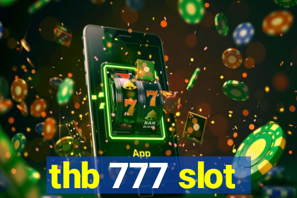 thb 777 slot