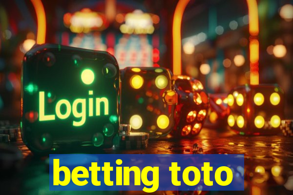 betting toto