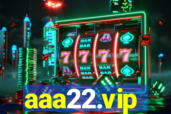 aaa22.vip