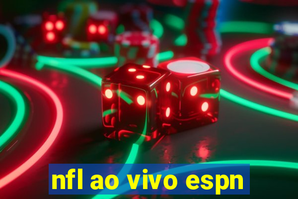 nfl ao vivo espn