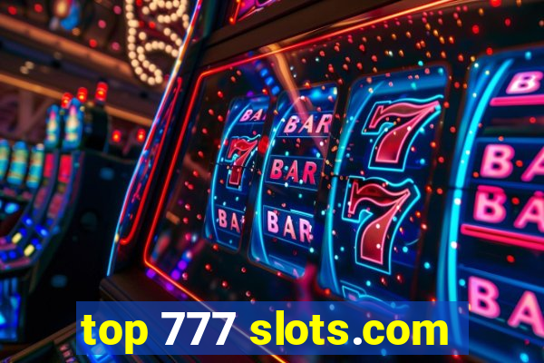 top 777 slots.com