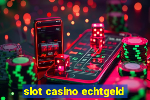 slot casino echtgeld