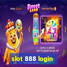 slot 888 login