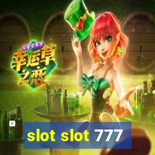 slot slot 777