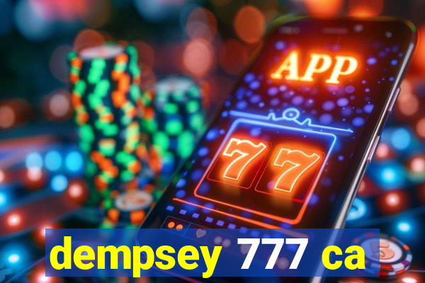 dempsey 777 ca