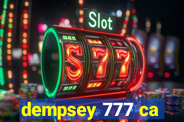 dempsey 777 ca