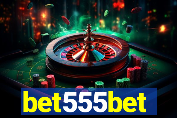 bet555bet