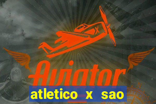 atletico x sao paulo palpite