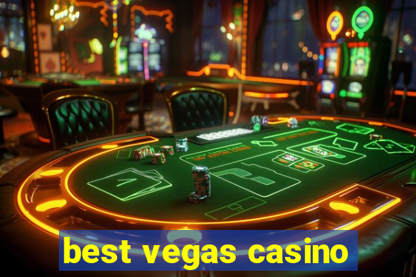 best vegas casino