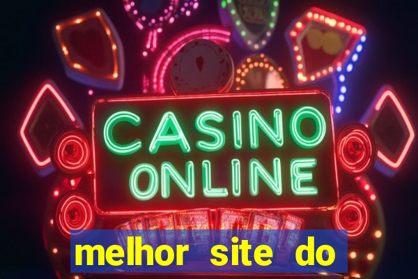 melhor site do jogo do tigre