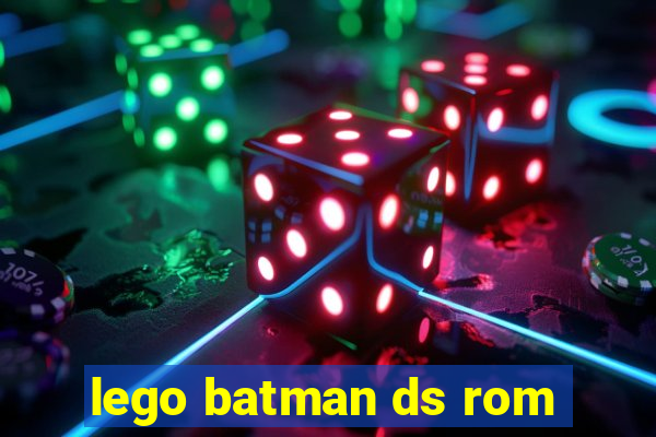 lego batman ds rom