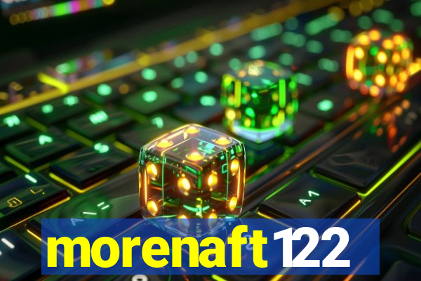 morenaft122