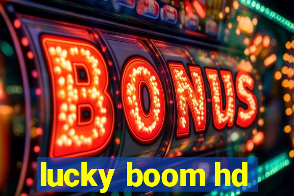 lucky boom hd