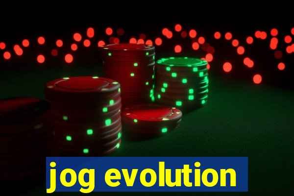 jog evolution