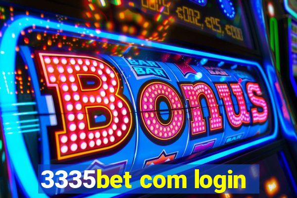 3335bet com login