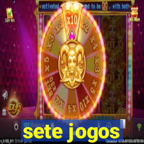 sete jogos