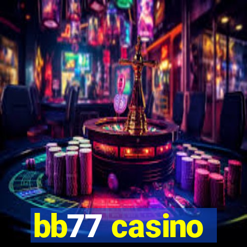 bb77 casino