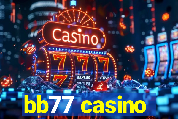 bb77 casino